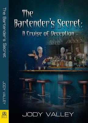 Bartenders Secret: A Cruise of Deception