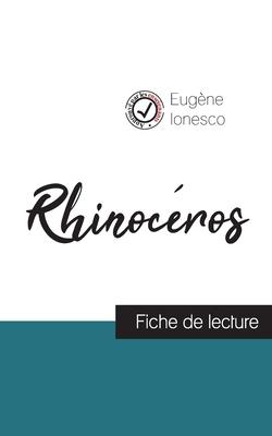 Rhinocéros de Ionesco (fiche de lecture et analyse complète de loeuvre)