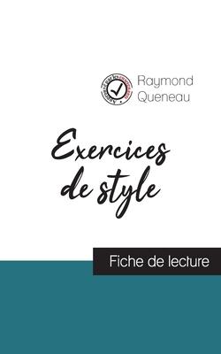 Exercices de style de Raymond Queneau (fiche de lecture et analyse complète de loeuvre)