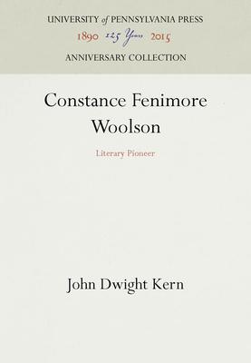 Constance Fenimore Woolson: Literary Pioneer