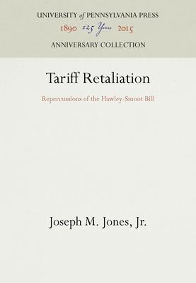 Tariff Retaliation: Repercussions of the Hawley-Smoot Bill