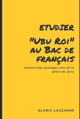 Etudier Ubu Roi au Bac de français: Analyse des passages clés de la pièce de Jarry