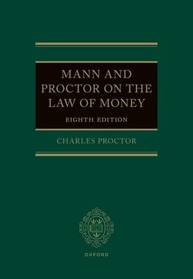Mann and Proctor on the Legal Aspect of Money 8e