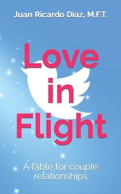 Love in Flight: An invitation to fly together as a couple