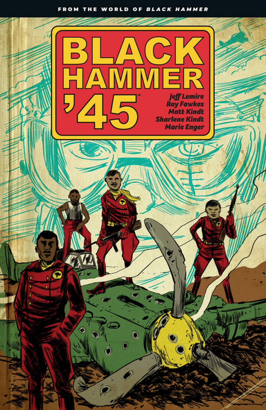 Black Hammer ’’45: From the World of Black Hammer
