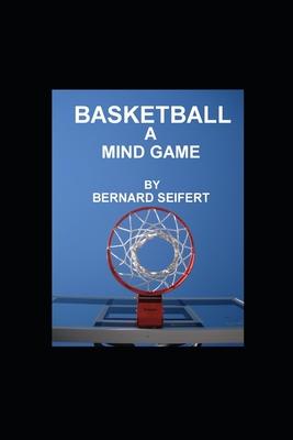 Basketball a Mind Game