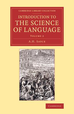 Introduction to the Science of Language - Volume 2