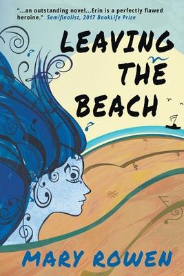 Leaving the Beach: A Contemporary Women’’s Fiction Saga