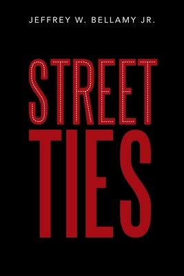 Street Ties