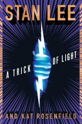 A Trick of Light: Stan Lees Alliances