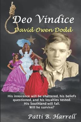 Deo Vindice, David Owen Dodd