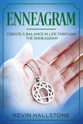 Enneagram: Create a balance in life through the Enneagram