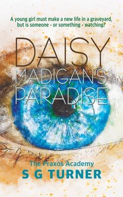 Daisy Madigan’’s Paradise: A Morgan Sisters novella
