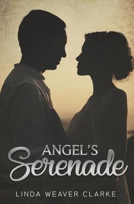 Angel’’s Serenade