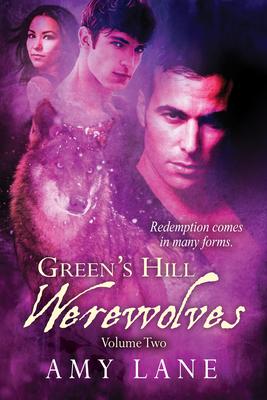 Green’’s Hill Werewolves, Vol. 2