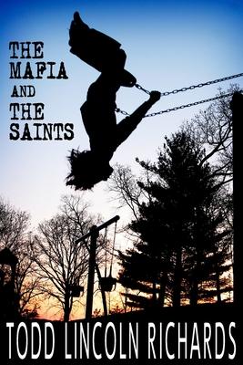 The Mafia and The Saints
