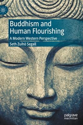 Buddhism and Human Flourishing: A Modern Western Perspective