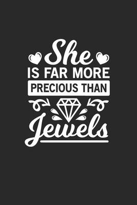 She is more precious than jewels: She is more precious than jewels Notebook or Gift for Christians with 110 blank Story Paper Pages in 6x 9 Christia