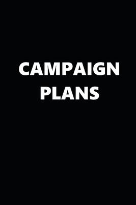 2020 Daily Planner Political Theme Campaign Plans Black White 388 Pages: 2020 Planners Calendars Organizers Datebooks Appointment Books Agendas