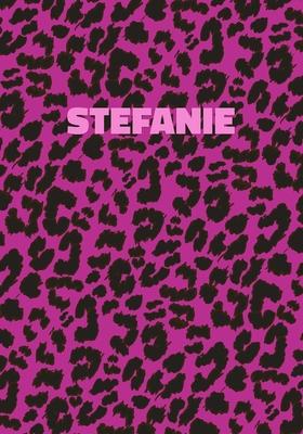 Stefanie: Personalized Pink Leopard Print Notebook (Animal Skin Pattern). College Ruled (Lined) Journal for Notes, Diary, Journa