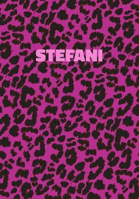 Stefani: Personalized Pink Leopard Print Notebook (Animal Skin Pattern). College Ruled (Lined) Journal for Notes, Diary, Journa