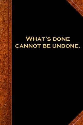 2020 Daily Planner Shakespeare Quote Done Cannot Undone 388 Pages: 2020 Planners Calendars Organizers Datebooks Appointment Books Agendas