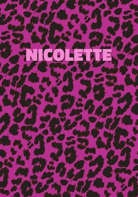 Nicolette: Personalized Pink Leopard Print Notebook (Animal Skin Pattern). College Ruled (Lined) Journal for Notes, Diary, Journa