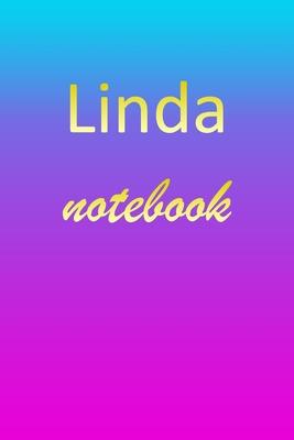 Linda: Blank Notebook - Wide Ruled Lined Paper Notepad - Writing Pad Practice Journal - Custom Personalized First Name Initia