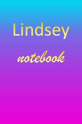 Lindsey: Blank Notebook - Wide Ruled Lined Paper Notepad - Writing Pad Practice Journal - Custom Personalized First Name Initia
