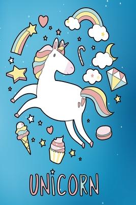 Unicorn in the galaxy: Notebook, Diary and Journal with 120 Lined Pages Galactic sweet unicorn with sweets and rainbows