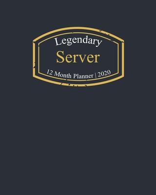 Legendary Server, 12 Month Planner 2020: A classy black and gold Monthly & Weekly Planner January - December 2020