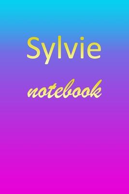 Sylvie: Blank Notebook - Wide Ruled Lined Paper Notepad - Writing Pad Practice Journal - Custom Personalized First Name Initia