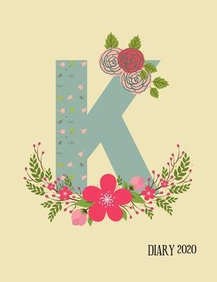Perfect personalized initial diary Rustic Floral Initial Letter K Alphabet Lover Journal Gift For Class Notes or Inspirational Thoughts.: For anyone w