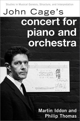 John Cage’’s Concert for Piano and Orchestra