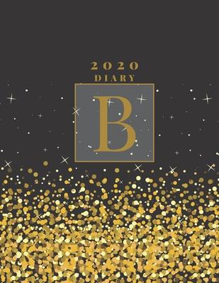 Personalised 2020 Diary Week To View Planner: A4, Gold Letter B (Sparkle Christmas Diary) Organiser And Planner For The Year Ahead, School, Business,
