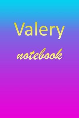 Valery: Blank Notebook - Wide Ruled Lined Paper Notepad - Writing Pad Practice Journal - Custom Personalized First Name Initia