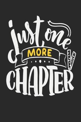 Just One More Chapter: Reading log, Journal, Notebook, Keep track & review all of the books you have read! Perfect as a gift for any book lov