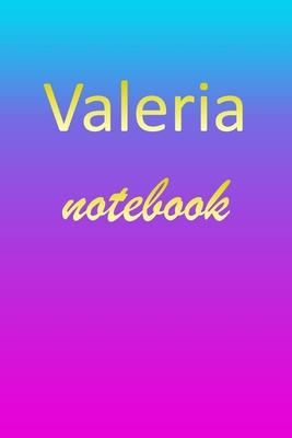 Valeria: Blank Notebook - Wide Ruled Lined Paper Notepad - Writing Pad Practice Journal - Custom Personalized First Name Initia