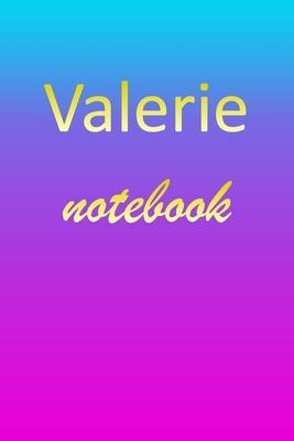 Valerie: Blank Notebook - Wide Ruled Lined Paper Notepad - Writing Pad Practice Journal - Custom Personalized First Name Initia