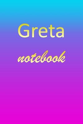 Greta: Blank Notebook - Wide Ruled Lined Paper Notepad - Writing Pad Practice Journal - Custom Personalized First Name Initia