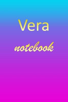 Vera: Blank Notebook - Wide Ruled Lined Paper Notepad - Writing Pad Practice Journal - Custom Personalized First Name Initia