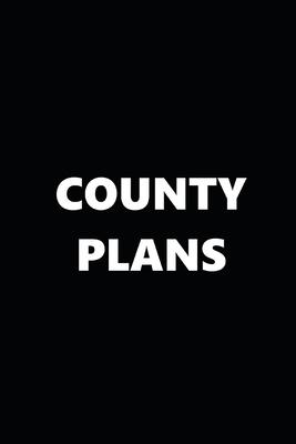 2020 Daily Planner Political Theme County Plans Black White 388 Pages: 2020 Planners Calendars Organizers Datebooks Appointment Books Agendas