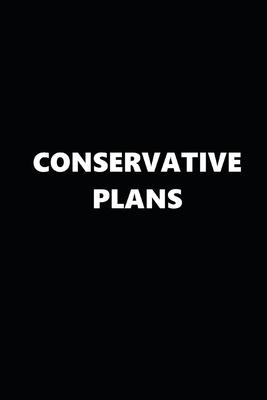 2020 Daily Planner Political Theme Conservative Plans Black White 388 Pages: 2020 Planners Calendars Organizers Datebooks Appointment Books Agendas
