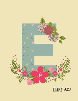 Perfect personalized initial diary Rustic Floral Initial Letter E Alphabet Lover Journal Gift For Class Notes or Inspirational Thoughts.: For anyone w