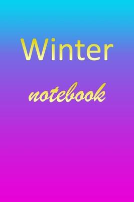 Winter: Blank Notebook - Wide Ruled Lined Paper Notepad - Writing Pad Practice Journal - Custom Personalized First Name Initia