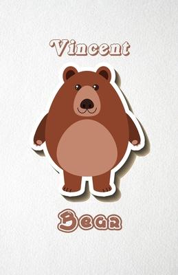 Vincent Bear A5 Lined Notebook 110 Pages: Funny Blank Journal For Wide Animal Nature Lover Zoo Relative Family Baby First Last Name. Unique Student Te