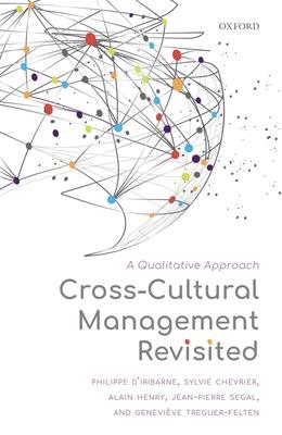 Cross-Cultural Management Revisited: A Qualitative Approach