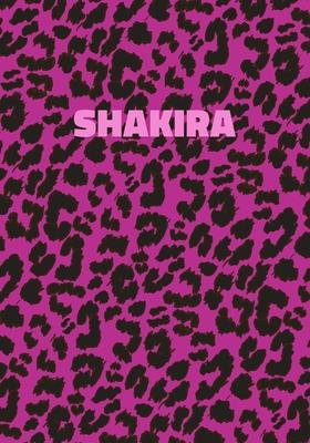 Shakira: Personalized Pink Leopard Print Notebook (Animal Skin Pattern). College Ruled (Lined) Journal for Notes, Diary, Journa