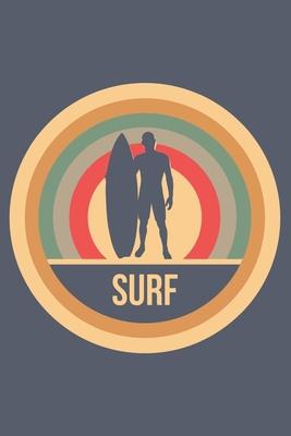 Surf: Retro Vintage Notebook 6 x 9 (A5) Graph Paper Squared Journal Gift for Surfers And Surfriders (108 Pages)