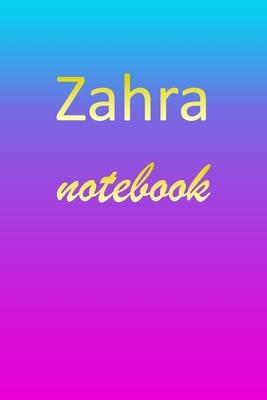Zahra: Blank Notebook - Wide Ruled Lined Paper Notepad - Writing Pad Practice Journal - Custom Personalized First Name Initia